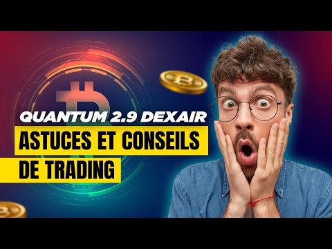 Quantum 2.9 Dexair Avis 2024😱 Plateforme de trading crypto légitime ou arnaque🥵? vérité révélée !