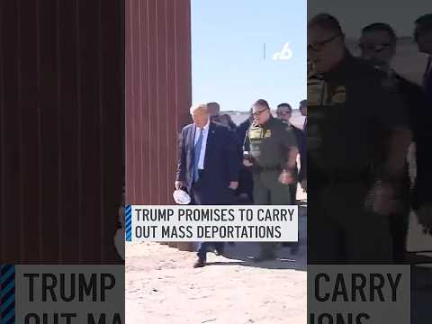 Trump promises to carry out mass deportations