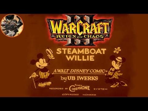 Steamboat Willie with Warcraft 3 Sounds