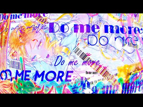 【セブプラ】Do me more / Kanata【Original song】