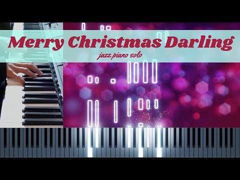 Merry Christmas Darling - jazz piano