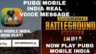 PUBG MOBILE INDIA REAL VOICE MESSAGE// PUBG MOBILE INDIA // BAZIGAR BOSS