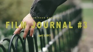 "Cherished Moments" | FILM JOURNAL #3