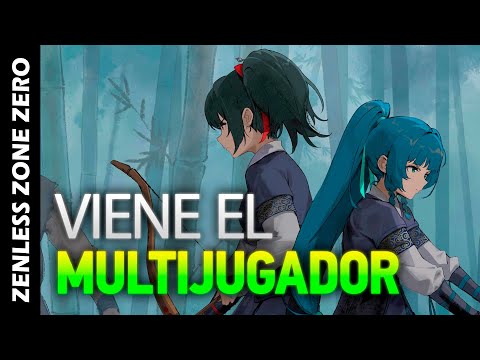 ⚠️ LLEGA EL MODO MULTIJUGADOR PERO CUANDO!? ⚠️ Zenless Zone Zero