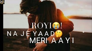 Royi Na Je yaad Meri Aayi Ve | New Sad Song Hindi 2020 | Sad Song | Sad songs| MJ CREATIONS OFFICIAL