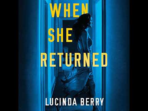 When She Returned By Lucinda Berry | Audiobook Mystery, Thriller & Suspense