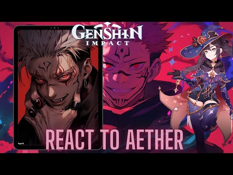 Genshin impact react to Aether as itadori yuji | jujutsu kaisen | Gacha life 2 | Gojo | sukuna