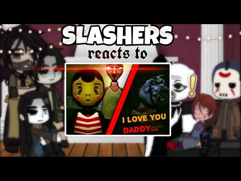 SLASHERS react to BAD PARENTING//GACHA