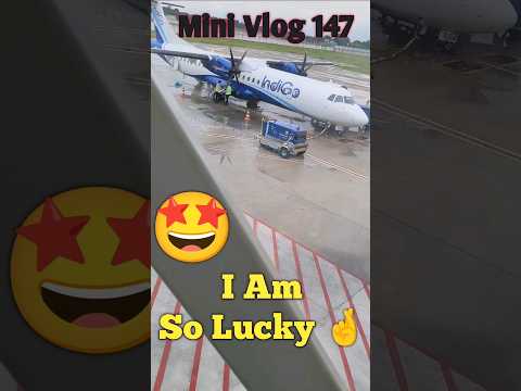 I am so lucky #minivlog #indigo #flight #ytshorts #bangloreairport #youtubeshorts #147