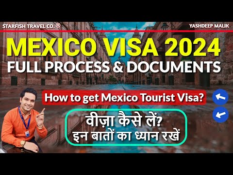 Mexico Visa Process for Tourism in 2024 - वीज़ा कैसे लें ?