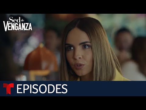 Sed de Venganza: Empty-handed | Episode 6 | Telemundo English