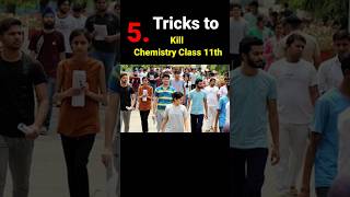 How to score 98% in Chemistry class 11 CBSE ?🔥 | Tips For Chemistry Class 11 #chemistry #class11