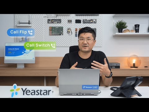 Tech Talk: How to Use Yeastar Call Flip?