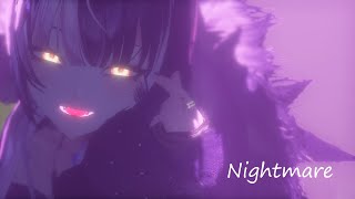 [MMDホロライブ] Nightmare / Shiori Novella