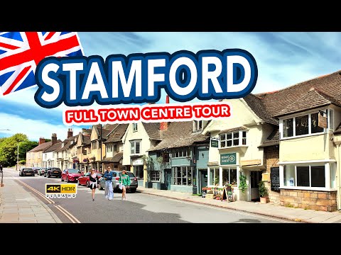 STAMFORD | Full tour of Stamford the finest town in England