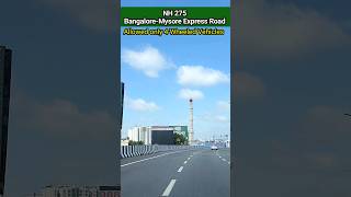 Bangalore-Mysore Express Road Trip#india #roadtrip #banglorehighway #ytshorts