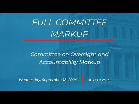 Full Committee Markup