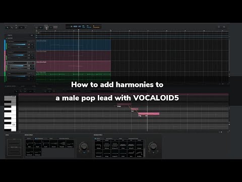 Tips - How To Add Harmonies to a Male Pop Lead with VOCALOID5