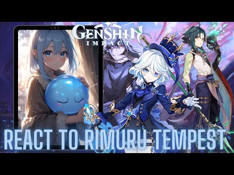 Genshin impact react to Rimuru tempest |reincarnated as a slime | Gacha life 2 | Aether | arlecchino