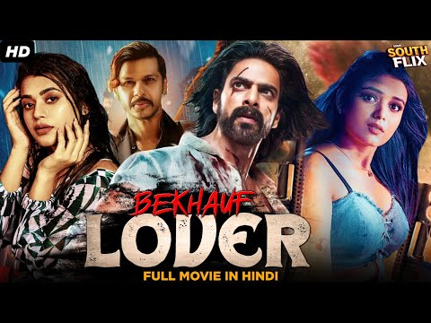 Naga Shaurya's BEKHAUF LOVER Full Hindi Dubbed Movie | Yamini Bhaskar | South Action Movie In Hindi