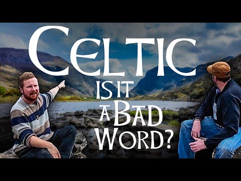 Is Celtic a Bad Word? | Discussing History and Culture of the Celtic World (Filmed in Ireland 🇮🇪 )