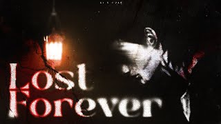 Lost Forever  LST R1 w/ @KiraMP4