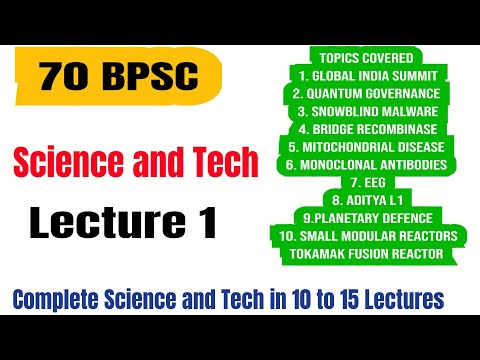 70 BPSC | LECTURE 1 SCIENCE AND TECH |