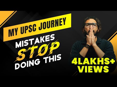 Mistakes I made during my UPSC journey