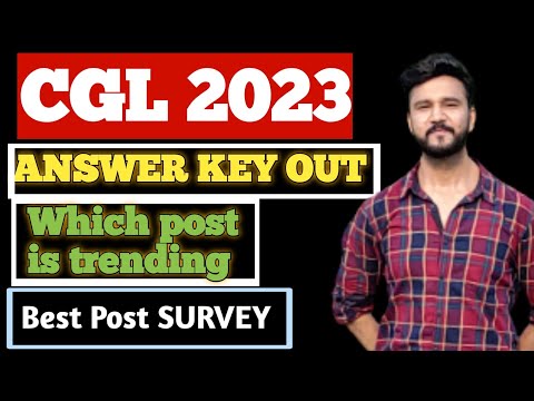 SSC CGL 2023 Answer key out || Best post survey