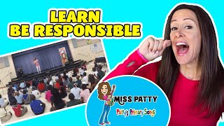 Learn Be Responsible Children's Song | Be Responsible Safe Respectful | Patty Shukla