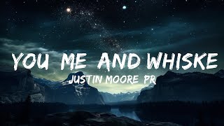 Justin Moore, Priscilla Block - You, Me, And Whiskey (Lyrics)  | 15p Lyrics/Letra