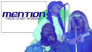 FreshStart Worship - At The Mention of Your Name (Lead by: Chan Renae & Patrique Fortson)