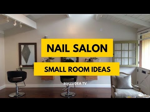 35+ Cute Small Space Nail Salon Room Set up Ideas