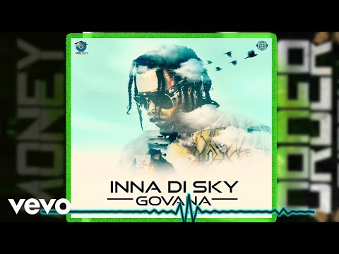 Govana - Inna Di Sky