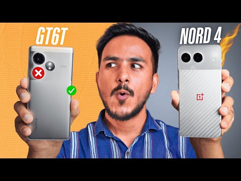 Realme GT 6T vs OnePlus Nord 4 - The Confusion is Finally OVER !