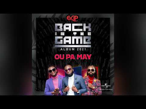 EKIP - Ou pa may (Official Audio) 14-09-2021