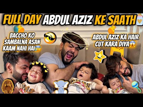 Aaj Ka Pura Din Abdul Aziz Ke Saath🥰Abdul Aziz Ka Hua Hair Cut🫣| Aman’s Family