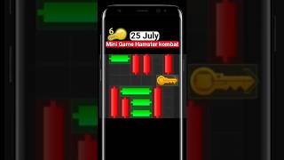 Today 25 July Mini game | Daily Combo | Daily Cipher | Hamster Kombat Daily Today #minigame #shorts