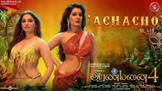 Achacho I Aranmanai -4 | Sundar . C I Tamannaah |Raashii Khanna I  Hiphop Tamizha #trending #apmusic