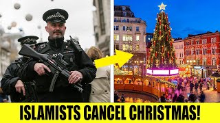 Islamic Extremism CANCELS Christmas Market In The UK!