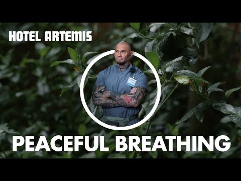 Hotel Artemis | Dave Bautista's Tips for Peaceful Breathing | Global Road Entertainment