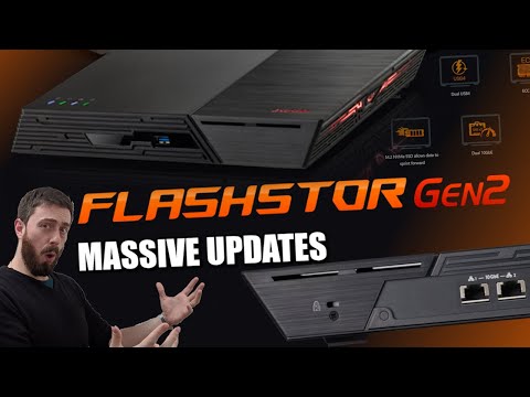 Flashstor Gen 2 NAS -  MASSIVE UPDATES