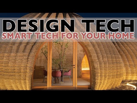 DESIGN TECH | Smart tech for your home