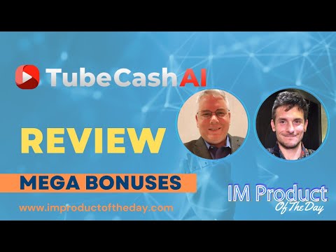 TUBE CASH AI Review + Award-Winning Bonuses To Make It Work FASTER (Worth $997)!