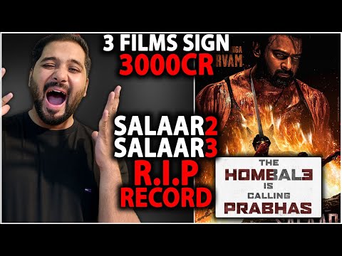 Salaar 2 Official Release Date by HOMBALE FILMS - Prabhas Sign 3 Film with Hombale : Means 3000CR