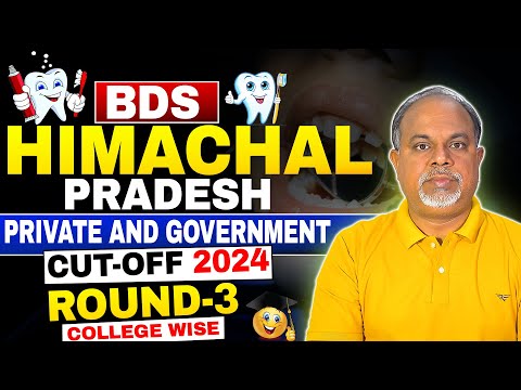 Himachal Round  BDS Round 3 Cutoff | Government Vs Private Ranking | HP Dental Cutoff #dental