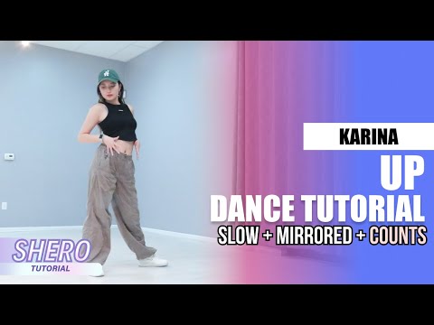 aespa KARINA - “UP" Dance Tutorial (Slow + Mirrored + Counts) | SHERO