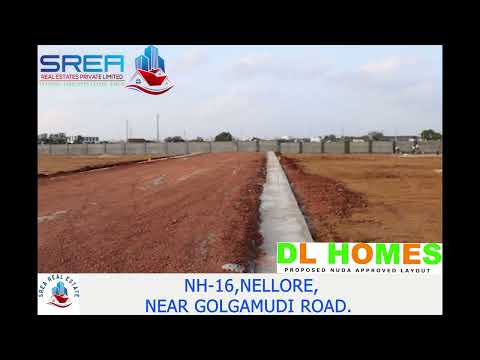 DL homes nuda approved venture at kanuparthipadu, nellore.ph:8970456677 #openplotsinnellore #dlhomes