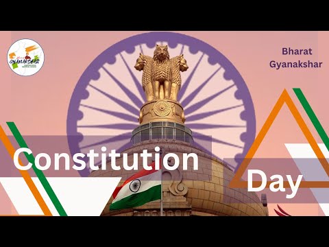 Why 26th Nov is Constitution Day? | National Constitution Day of India 2022 | Bharat Gyanakshar