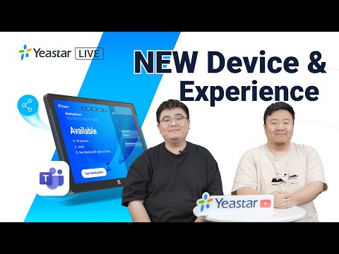 [Livestream Coming Soon] Yeastar Workplace: New Device & Experience (2022)